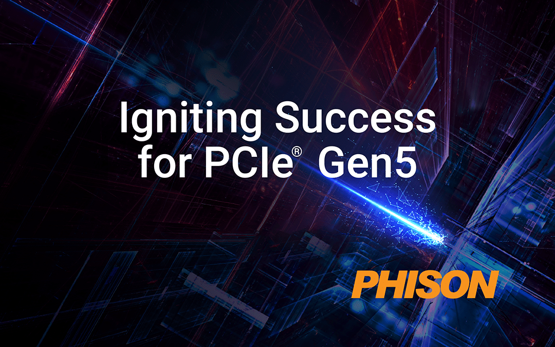 PHISON Electronics Corp. - Phison is Enabling Custom PCIe Gen5 SSDs to Ship  in 2022